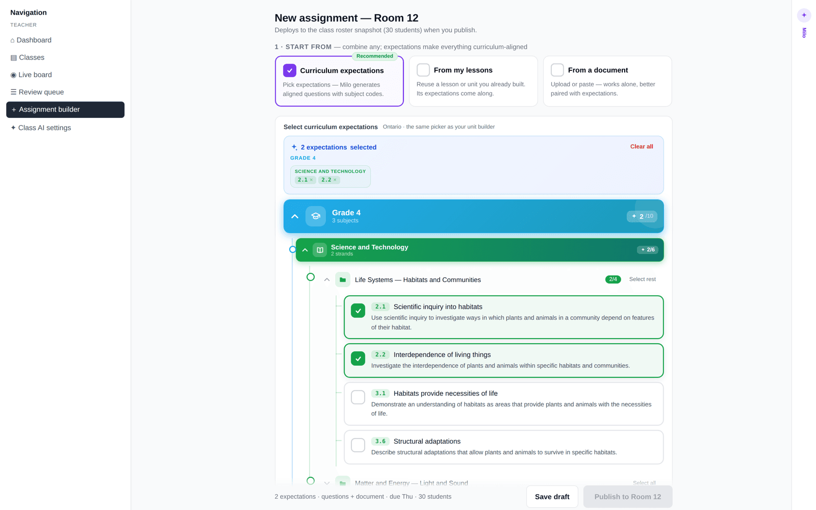 Designed — build underway: assignment builder tied to specific Ontario curriculum expectations